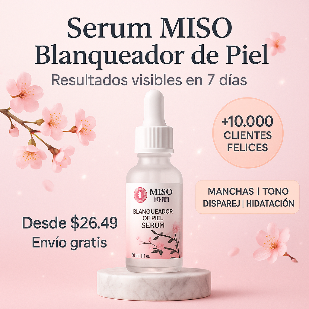 ✨ MISO Serum Blanqueador – Piel de porcelana en 7 días