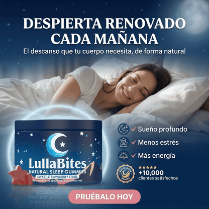 LULLABITES™: DORMIR PROFUNDO DESDE LA PRIMERA NOCHE